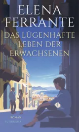 978-3-518-42952-5;Ferrante-DasLügenhafteLebenDerErwachsenen.jpg - Bild