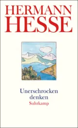 978-3-518-45974-4;Hesse-UnerschrockenDenken.jpg - Bild