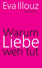  978-3-518-46420-5;illouz-warum.jpg - Bild