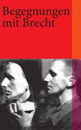  978-3-518-46471-7;Begegnungen mit Brecht.jpg - Bild