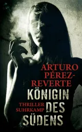  978-3-518-46658-2;perez-reverte-koenigin.jpg - Bild