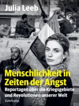  978-3-518-47075-6;Leeb-MenschlichkeitInZeitenDerAngst.jpg - Bild
