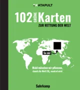  978-3-518-47083-1;Katapult-102 grüne Karten zur Rettung der Welt.jpg - Bild