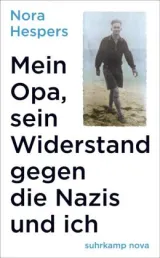  978-3-518-47163-0;hespers-MeinOpaSeinWiderstand.jpg - Bild
