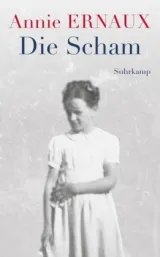 978-3-518-47180-7;Ernaux-DieScham.jpg - Bild