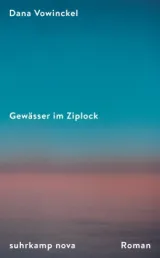  978-3-518-47360-3;Vowinckel-GewässerImZiplock.jpg - Bild