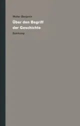  978-3-518-58549-8;Benjamin-WerkeBd.19-BegriffDerGeschichte.jpg - Bild