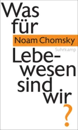  978-3-518-58694-5;Chomsky-Lebewesen.jpg - Bild