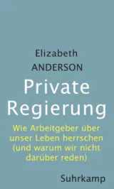  978-3-518-58727-0;Anderson-Private Regierung.jpg - Bild