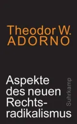  978-3-518-58737-9;Adorno-Aspekte des neuen Rechtsradikalismus.jpg - Bild