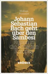 978-3-520-91401-9;Frommlet-Johann Sebastian Bach geht über den Sambesi.jpg - Bild