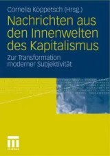  978-3-531-18163-9;Koppetsch-Nachrichten aus den Innenwelten des Kapitalismus.jpg - Bild