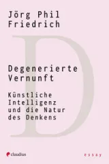  978-3-532-62892-8;Friedrich-DegenerierteVernunft.jpg - Bild