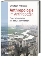 978-3-534-27434-5;AnthropologieImAnthropozän.jpg - Bild