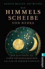 978-3-548-06116-0;Meller-Michel-DieHimmelsscheibeVonNebra.jpg - Bild