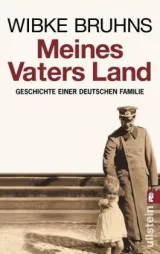 978-3-548-36748-4;Bruhns-Meines Vaters Land.jpg - Bild