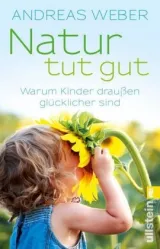978-3-548-37648-6;Weber-Natur tut gut.jpg - Bild