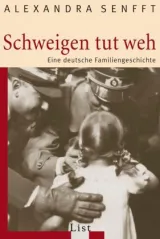  978-3-548-60826-6;Senfft-SchweigenTutWeh.jpg - Bild