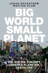 978-3-550-08149-1;Rockström-Big-World-small-Planet.jpg - Bild