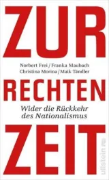 978-3-550-20015-1;Frei_Morina_Maubach-Zur rechten Zeit.jpg - Bild