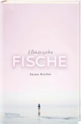  978-3-551-58404-5;Kreller-Elektrische Fische.jpg - Bild