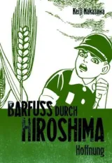  978-3-551-77504-7;Nakazawa-BarfußDurchHiroshimaBd.4.jpg - Bild