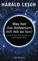  978-3-570-10334-0;Lesch-Was hat das Universum mit mir zu tun.jpg - Bild