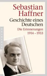  978-3-570-55213-1;Haffner-Geschichte eines Deutschen.jpg - Bild