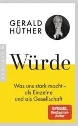  978-3-570-55393-0;Hüther-Würde.jpg - Bild