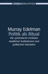  978-3-593-37751-3;Edelman-PolitikAlsRitual.jpg - Bild