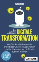  978-3-593-50921-1;Atiker-DAs Survival-Handbuch digitale Transformation.jpg - Bild
