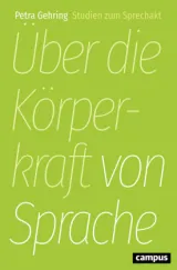  978-3-593-51056-9;Gehring-Über die Körperkraft von Sprache.jpg - Bild