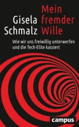  978-3-593-51226-6;Schmalz-Mein fremder Willer.jpg - Bild