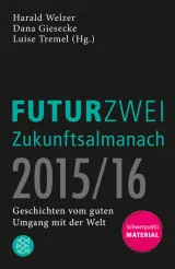  978-3-596-03049-1;welzer-futurzwei.jpg - Bild