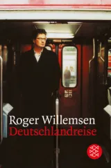  978-3-596-16023-5;Willemsen-Deutschlandreise.jpg - Bild