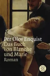  978-3-596-17172-9;Enquist-Das Buch von Blanche  und Marie.jpg - Bild