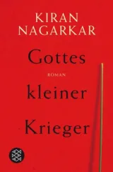  978-3-596-17690-8;Nagarkar-GottesKleinerKrieger.jpg - Bild