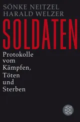  978-3-596-18873-4;neitzel-soldaten.jpg - Bild