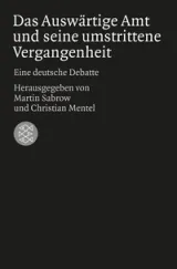  978-3-596-19602-9;Sabrow_Mentel-Das auswärtige Amt und seine umstrittene Vergangenheit.jpg - Bild