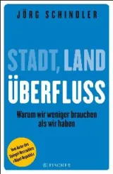  978-3-596-19888-7;schindler-ueberfluss.jpg - Bild