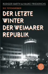  978-3-596-29973-7;Barth_Friederichs-Der letzte Winter der Weimarer Republik.jpg - Bild