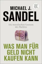  978-3-596-70979-3;Sandel-Was man für Geld nicht kaufen kann.jpg - Bild