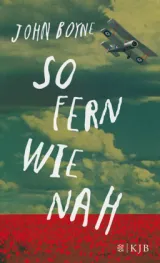  978-3-596-85650-3;Boyne-So fern wie nah.jpg - Bild