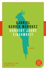 978-3-596-90705-2;Marquez-Hundert Jahre Einsamkeit.jpg - Bild