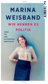  978-3-608-50319-7;Weisband-Wir-nennen-es-Politik.jpg - Bild