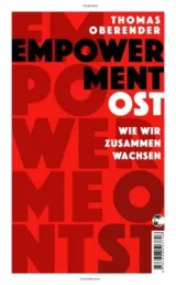  978-3-608-50470-5;Oberender-Empowerment Ost.jpg - Bild