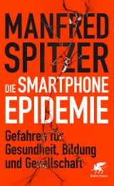  978-3-608-96368-7;Spitzer-Die Smartphone-Epidemie.jpg - Bild