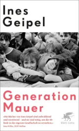  978-3-608-98246-6;Geipel-Generation Mauer.jpg - Bild