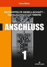 978-3-631-77153-2;Milev-Entkoppelte Gesellschaft Bd.1.jpg - Bild