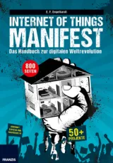  978-3-645-60485-7;Engelhardt-Internet-of-Things-Manifest.jpg - Bild